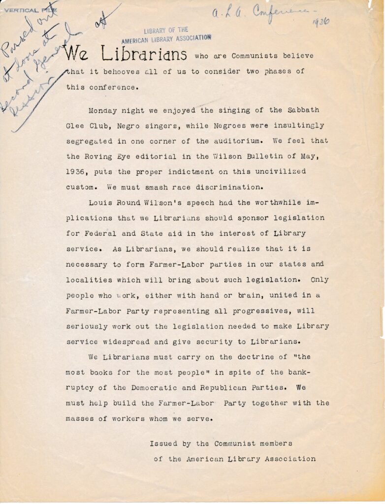 A letter from the Communist members of the ALA was distributed during the second General Session, arguing for the ALA to “smash race discrimination.”