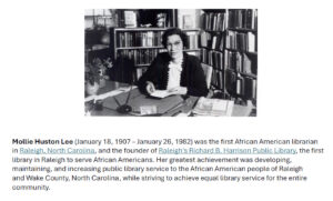 A tribute to Mollie Huston Lee, one of the hundreds of librarians memorialized in the Librarians We Have Lost Initiative.