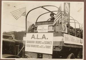 American Library Association parade float with servicemen riding inside for the United War Work Campaign; Kansas City, November 9, 1918.