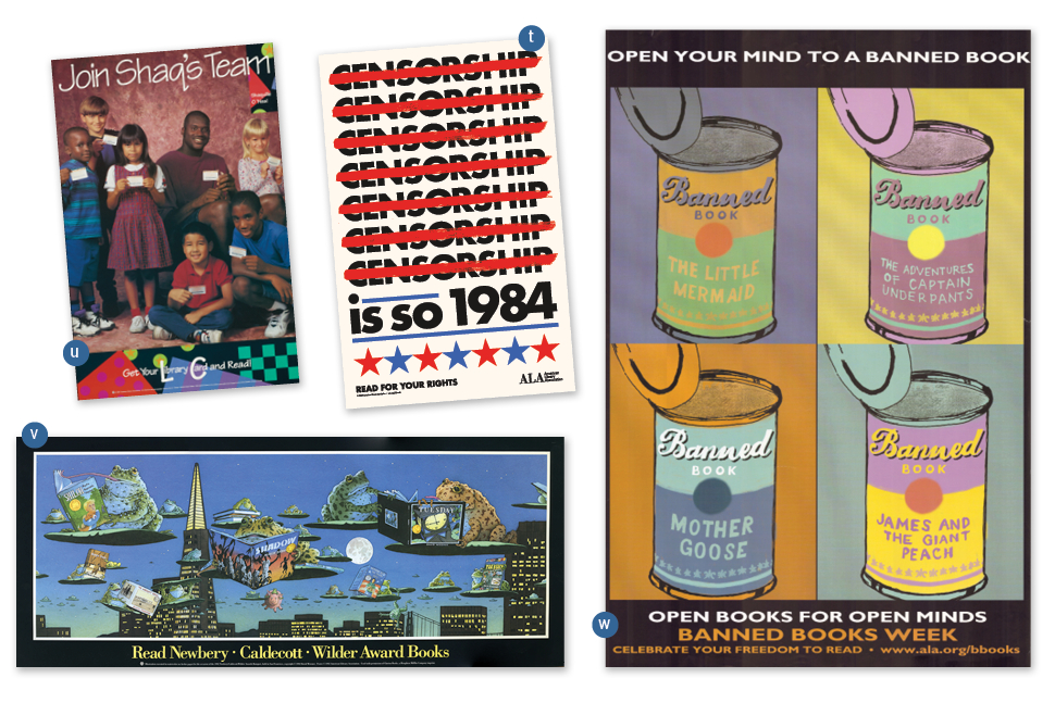 t. Censorship Is So 1984 (2025) u. Join Shaq’s Team (1994) v. Read Newbery-Caldecott-Wilder Award Books (1992) w. Open Your Mind to a Banned Book